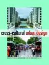 Cross-Cultural Urban Design cover