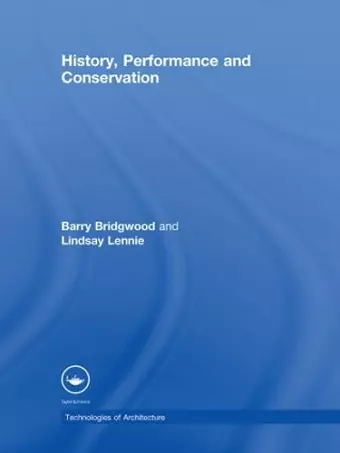 History, Performance and Conservation cover