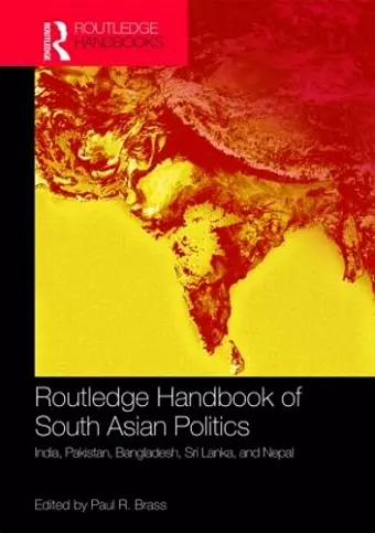 Routledge Handbook of South Asian Politics cover