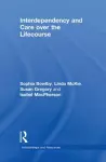 Interdependency and Care over the Lifecourse cover