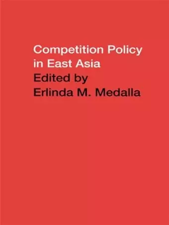 Competition Policy in East Asia cover