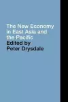 The New Economy in East Asia and the Pacific cover
