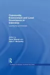 Community, Environment and Local Governance in Indonesia cover