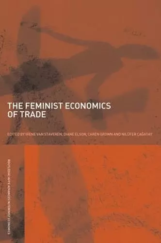 The Feminist Economics of Trade cover