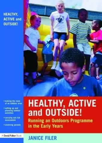 Healthy, Active and Outside! cover