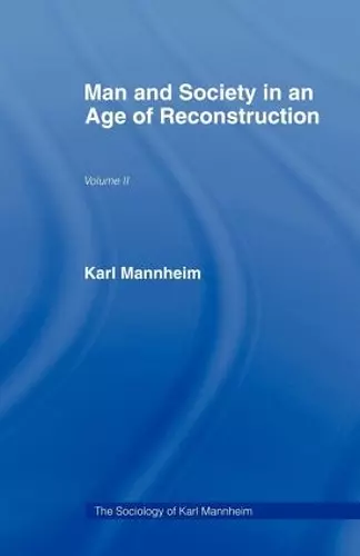 Man and Society in an Age of Reconstruction cover