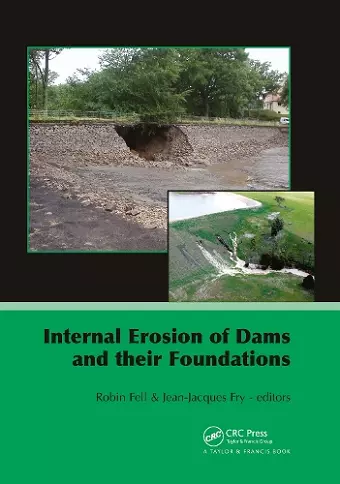 Internal Erosion of Dams and Their Foundations cover