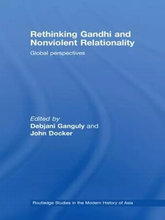 Rethinking Gandhi and Nonviolent Relationality cover