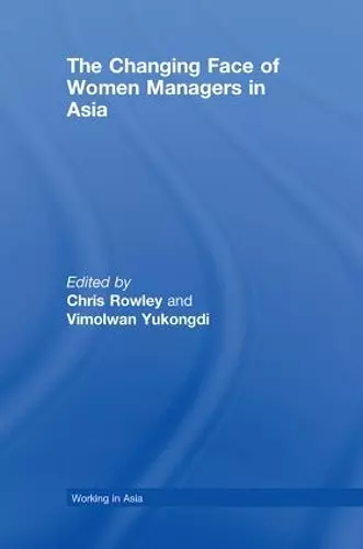 The Changing Face of Women Managers in Asia cover