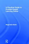 A Practical Guide to Problem-Based Learning Online cover