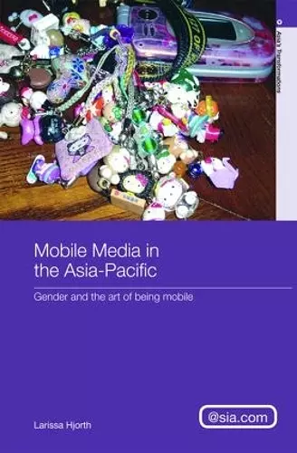 Mobile Media in the Asia-Pacific cover