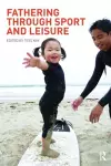 Fathering Through Sport and Leisure cover