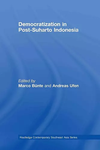 Democratization in Post-Suharto Indonesia cover