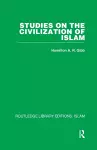 Studies on the Civilization of Islam cover