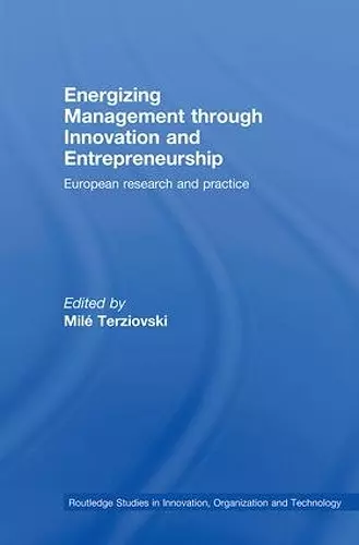 Energizing Management Through Innovation and Entrepreneurship cover