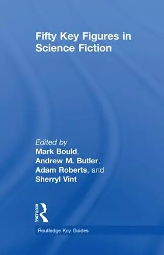 Fifty Key Figures in Science Fiction cover