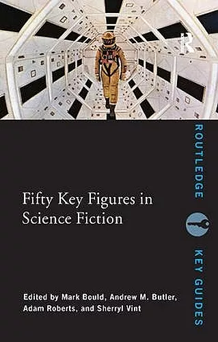 Fifty Key Figures in Science Fiction cover