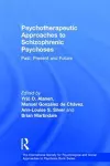 Psychotherapeutic Approaches to Schizophrenic Psychoses cover