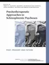 Psychotherapeutic Approaches to Schizophrenic Psychoses cover