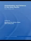 Globalisation and Defence in the Asia-Pacific cover