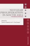 Nuclear Proliferation in South Asia cover