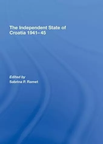 The Independent State of Croatia 1941-45 cover