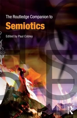 The Routledge Companion to Semiotics cover