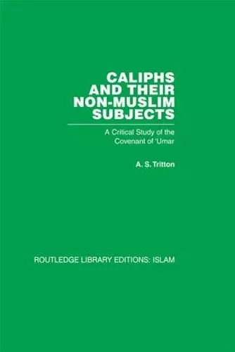 Caliphs and their Non-Muslim Subjects cover