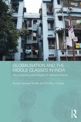 Globalisation and the Middle Classes in India cover