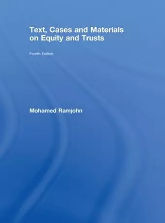 Text, Cases and Materials on Equity and Trusts cover