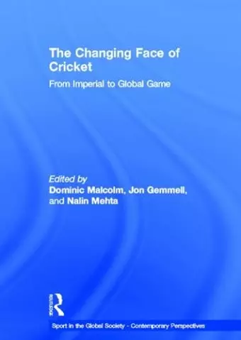 The Changing Face of Cricket cover