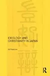 Ideology and Christianity in Japan cover