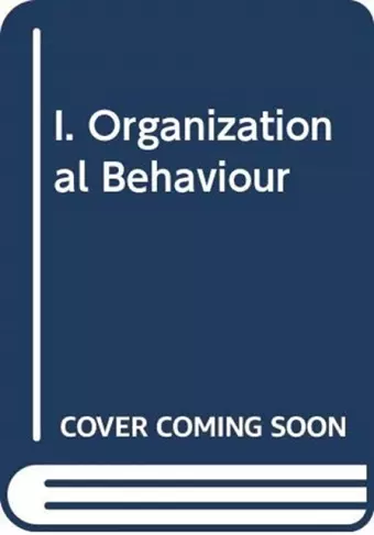 I. Organizational Behaviour cover