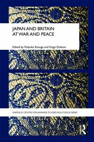 Japan and Britain at War and Peace cover