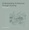 Understanding Architecture Through Drawing cover