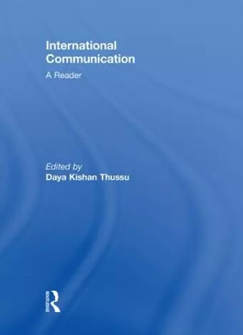 International Communication: A Reader cover