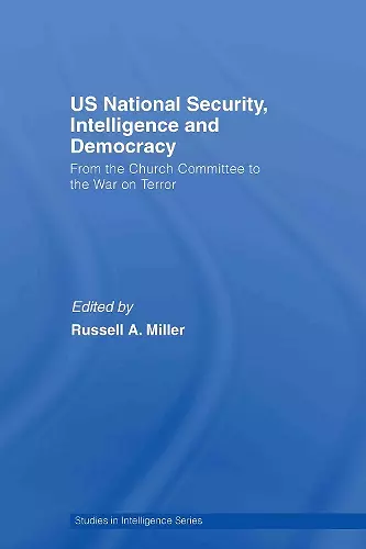 US National Security, Intelligence and Democracy cover