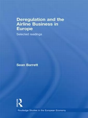 Deregulation and the Airline Business in Europe cover