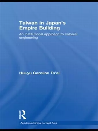 Taiwan in Japan's Empire-Building cover