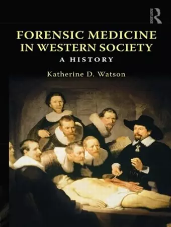 Forensic Medicine in Western Society cover