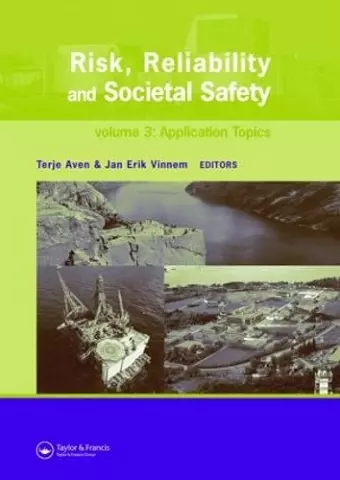 Risk, Reliability and Societal Safety, Three Volume Set cover