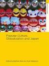 Popular Culture, Globalization and Japan cover