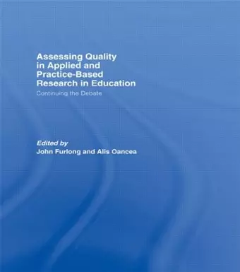 Assessing quality in applied and practice-based research in education. cover