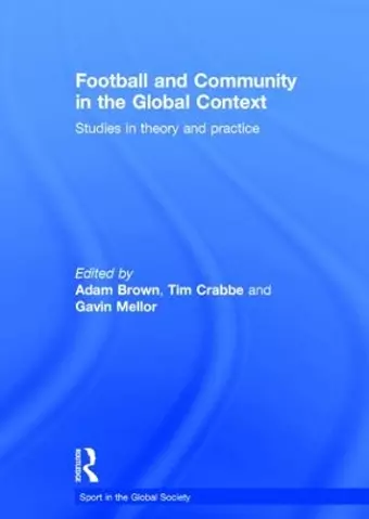 Football and Community in the Global Context cover