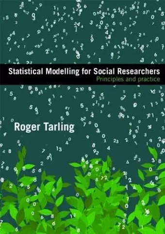 Statistical Modelling for Social Researchers cover