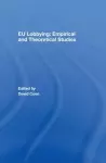 EU Lobbying: Empirical and Theoretical Studies cover