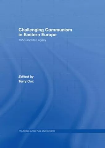 Challenging Communism in Eastern Europe cover