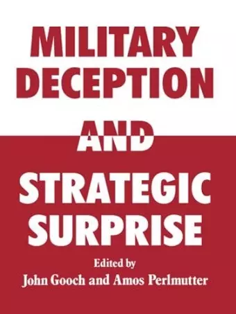 Military Deception and Strategic Surprise! cover