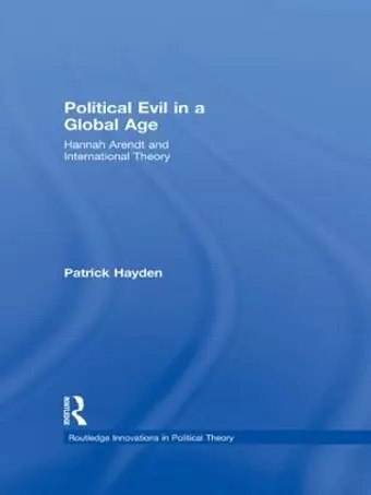 Political Evil in a Global Age cover