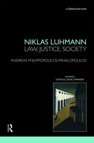 Niklas Luhmann: Law, Justice, Society cover